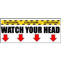 CAUTION WATCH YOUR HEAD sign