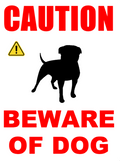 BEWARE OF DOG CAUTION sign