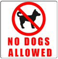 NO DOGS ALLOWED sign
