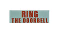 RING THE DOORBELL sign