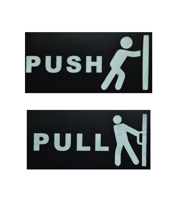 PUSH/PULL Sign