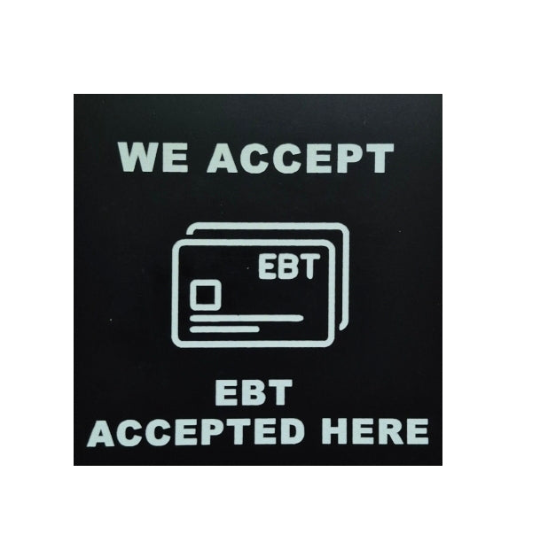 EBT ACCEPTED sign