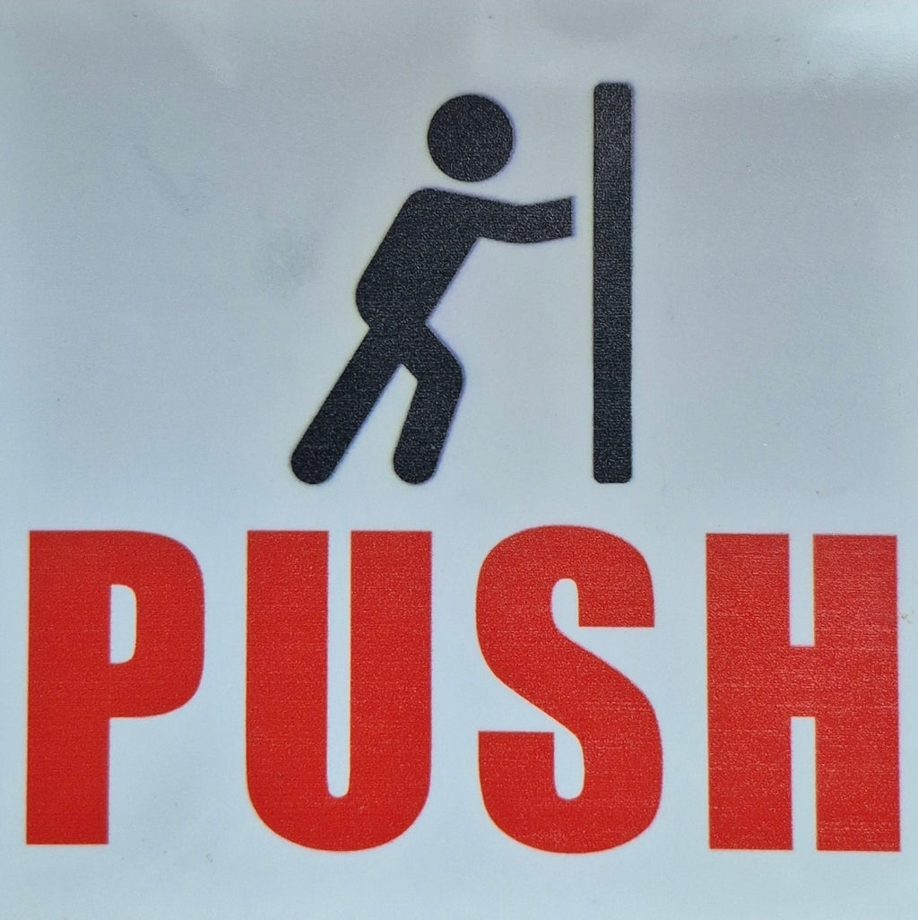 PUSH/PULL Sign