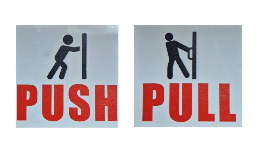 PUSH/PULL Sign